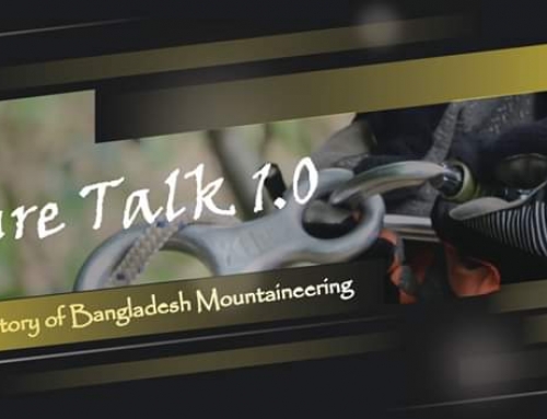 Adventure Talk 1 – History of Bangladesh Mountaineering
